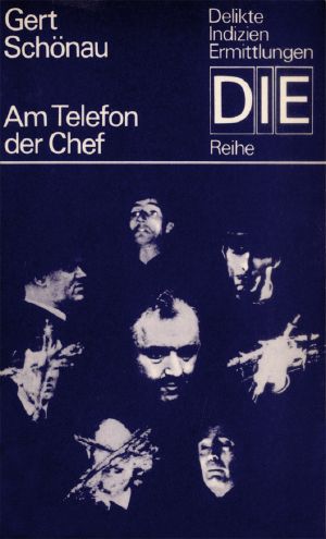 [DIE - Reihe 011] • Am Telefon der Chef